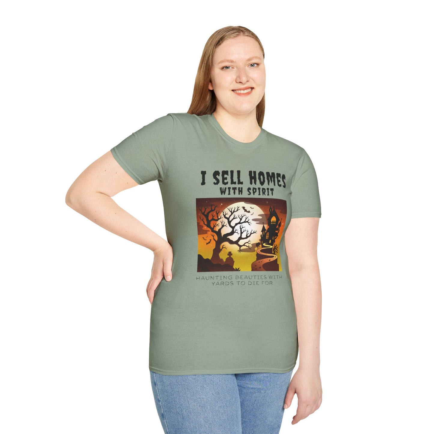 "I Sell Homes with Spirit: Haunting Beauties with Yards to Die For" Unisex Soft-Style T-Shirt