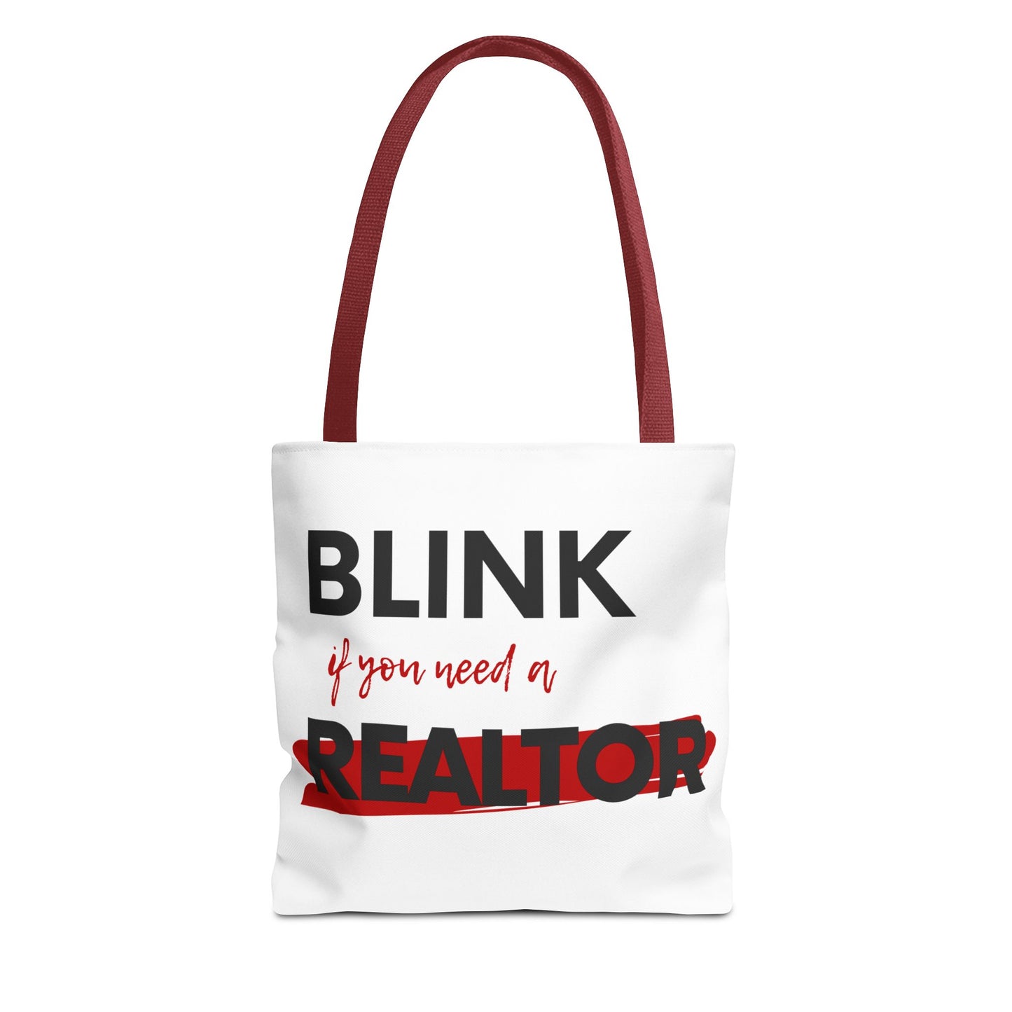 "Blink for a Realtor" Tote Bag
