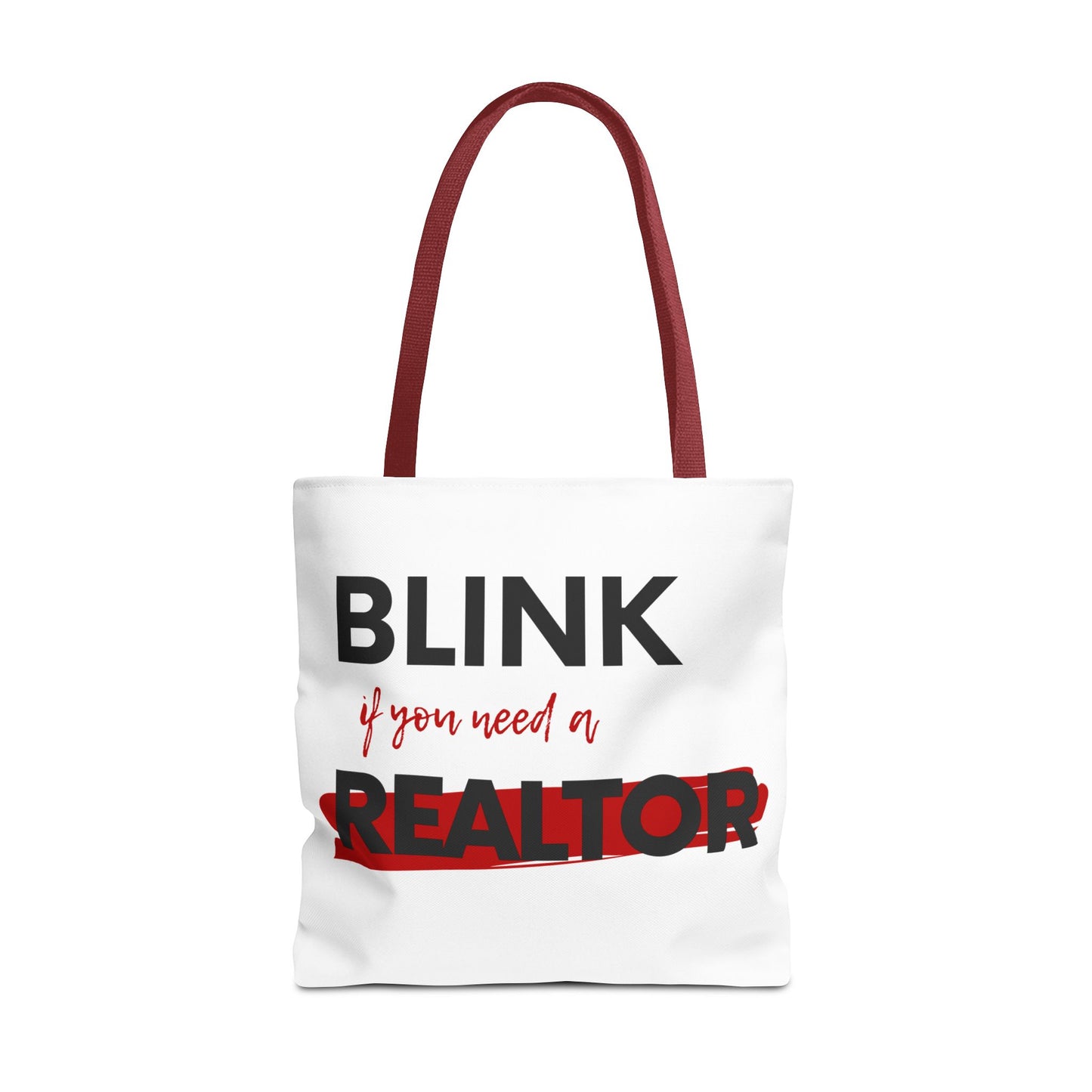 "Blink for a Realtor" Tote Bag