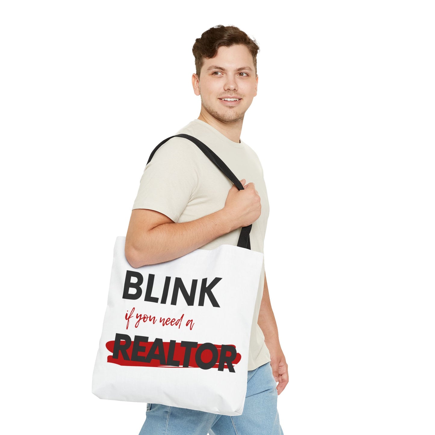 "Blink for a Realtor" Tote Bag
