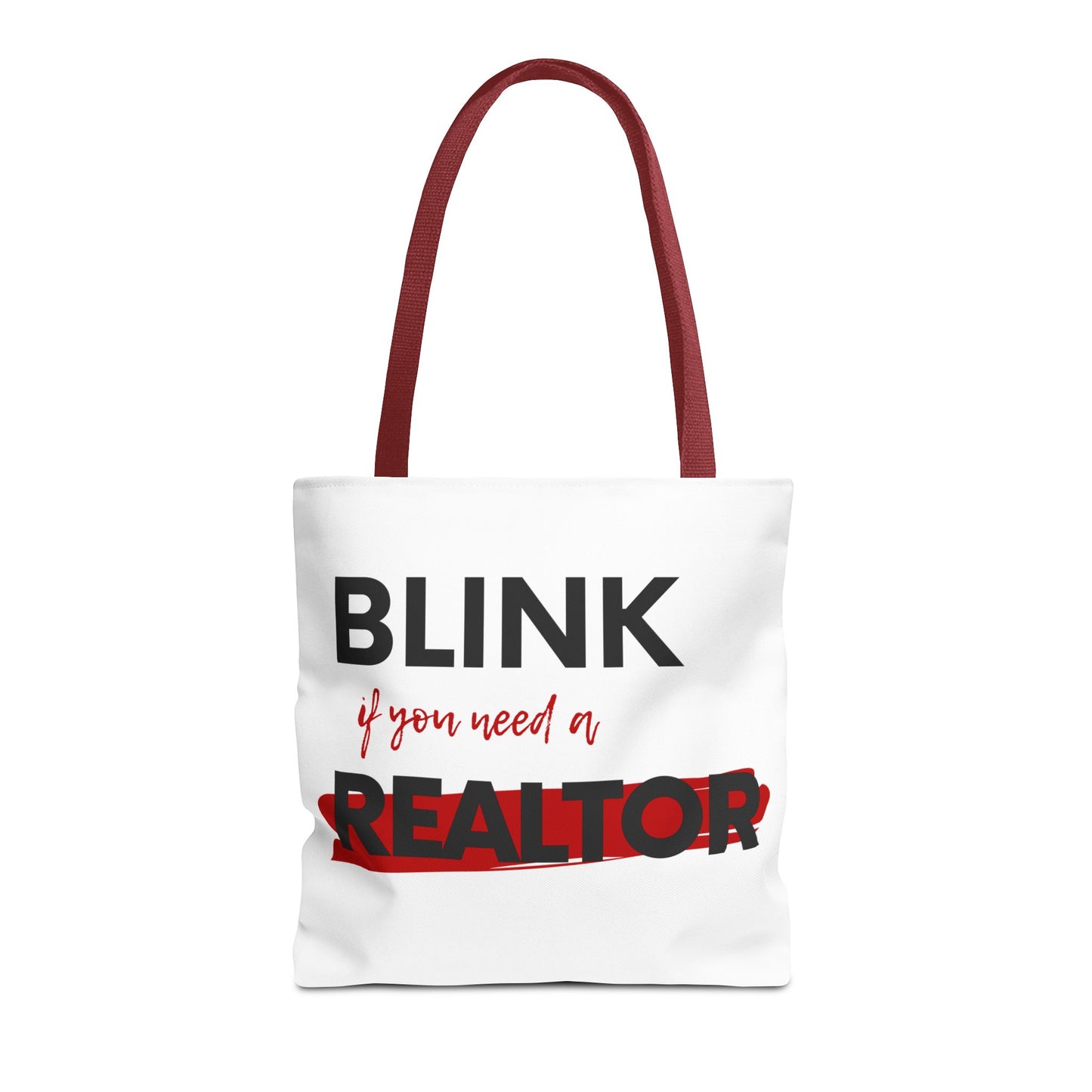 "Blink for a Realtor" Tote Bag
