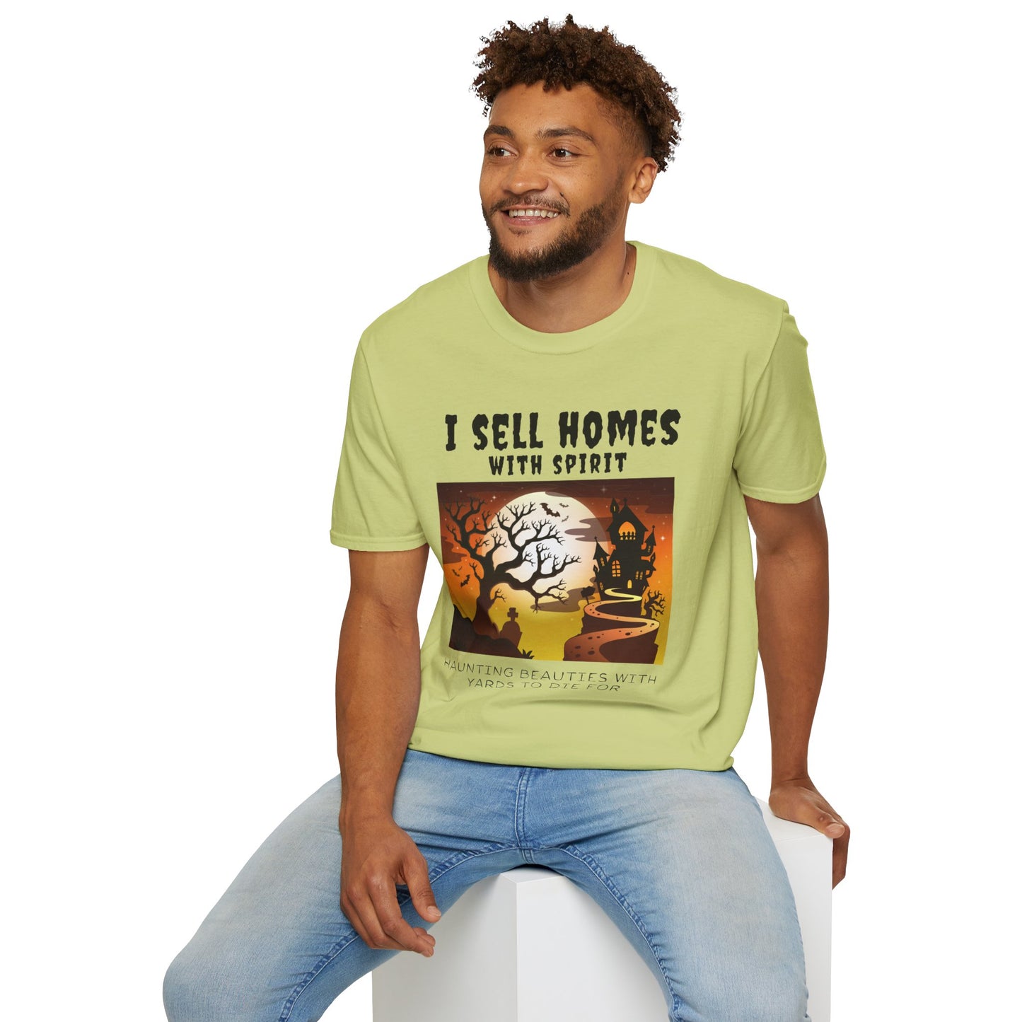 "I Sell Homes with Spirit: Haunting Beauties with Yards to Die For" Unisex Soft-Style T-Shirt