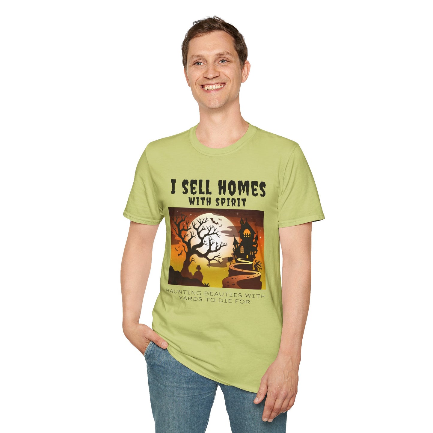 "I Sell Homes with Spirit: Haunting Beauties with Yards to Die For" Unisex Soft-Style T-Shirt