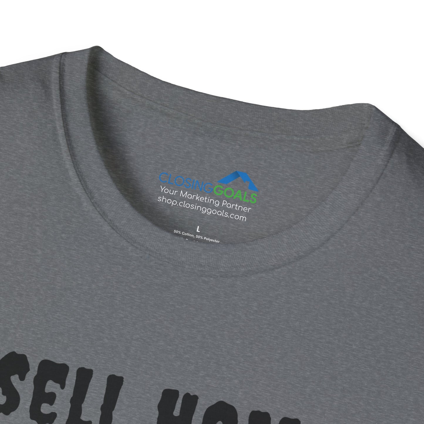 "I Sell Homes with Spirit - Haunting Beauties with Yards to Die For" Unisex Soft-Style T-Shirt