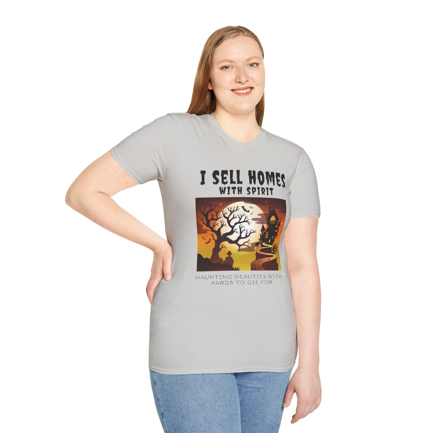 "I Sell Homes with Spirit: Haunting Beauties with Yards to Die For" Unisex Soft-Style T-Shirt