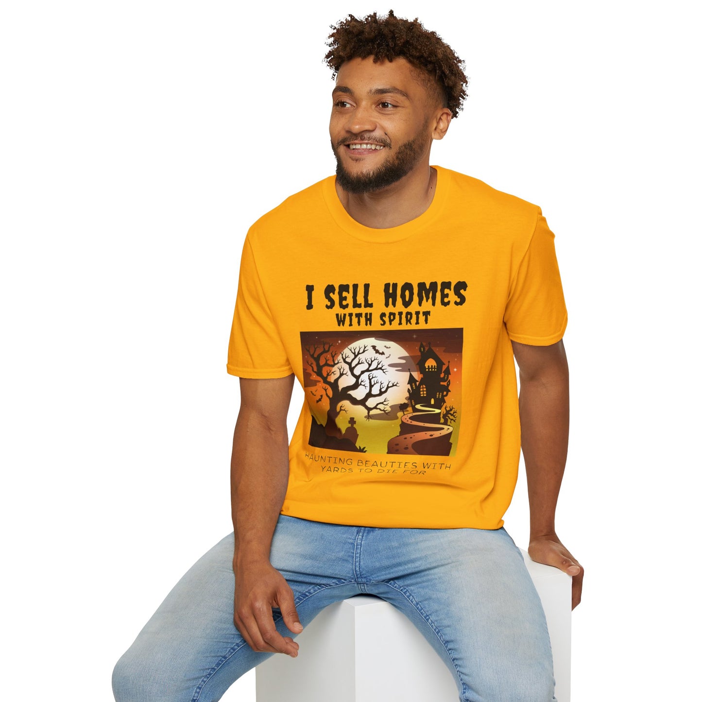 "I Sell Homes with Spirit: Haunting Beauties with Yards to Die For" Unisex Soft-Style T-Shirt