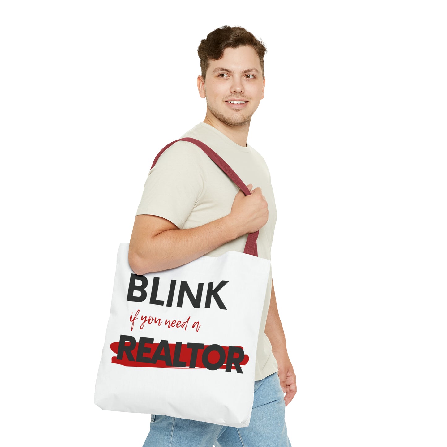 Blink for a Realtor Tote Bag