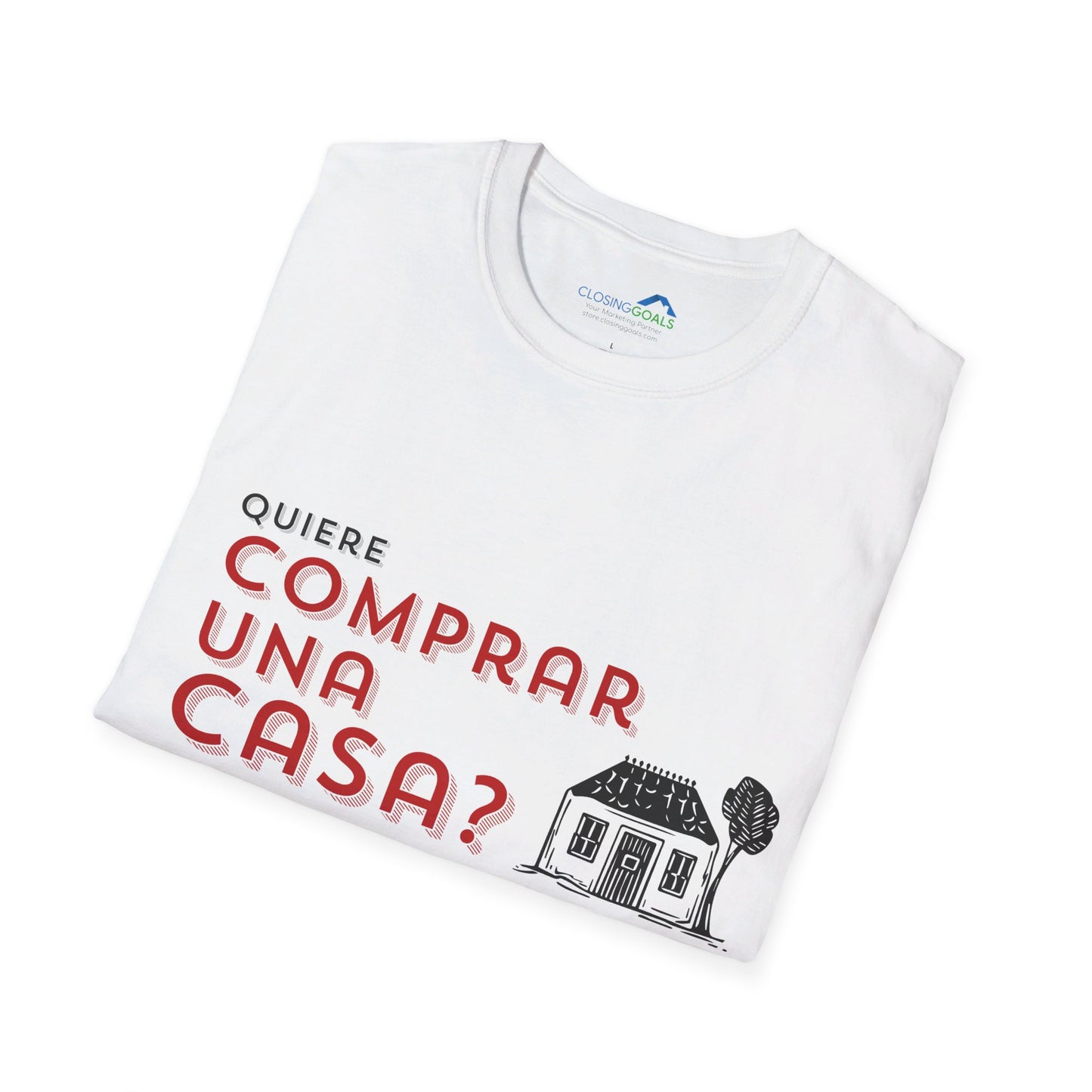 Comprar Una Casa (2) Unisex Softstyle T-Shirt