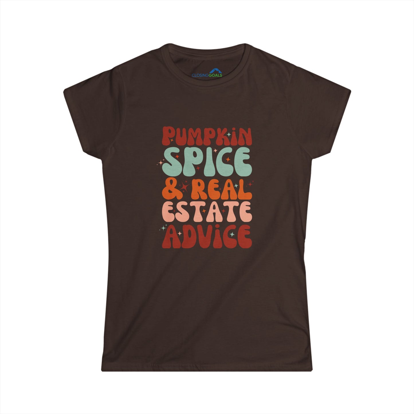 "Pumpkin Spice and Real Estate Advice" Women's Softstyle Tee