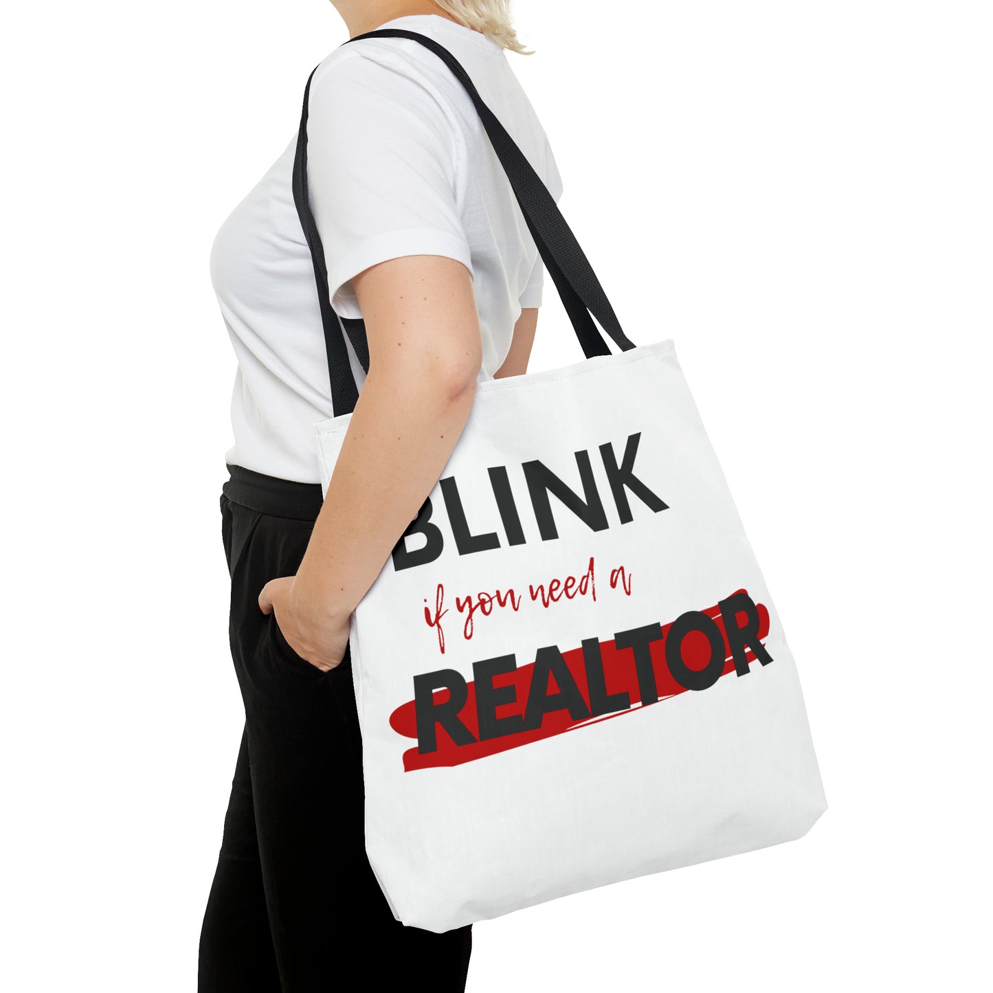 Blink for a Realtor Tote Bag