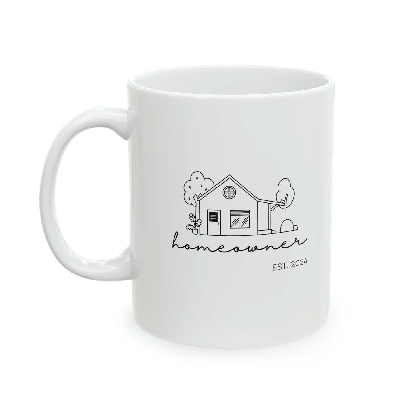 Homeowner Est '24 Ceramic Mug, 11oz