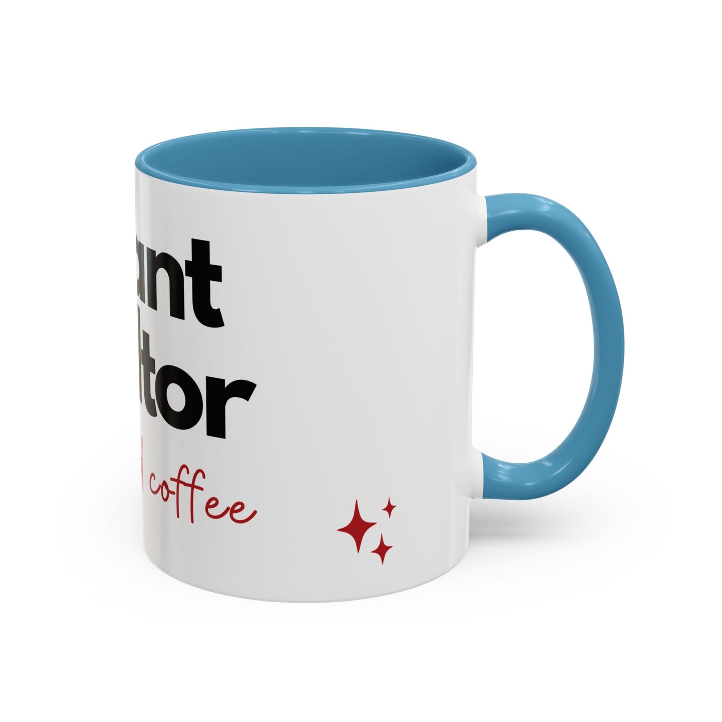 Realtor Coffee Mug — “Instant Realtor Just Add Coffee” Accent Mug (11/15oz)
