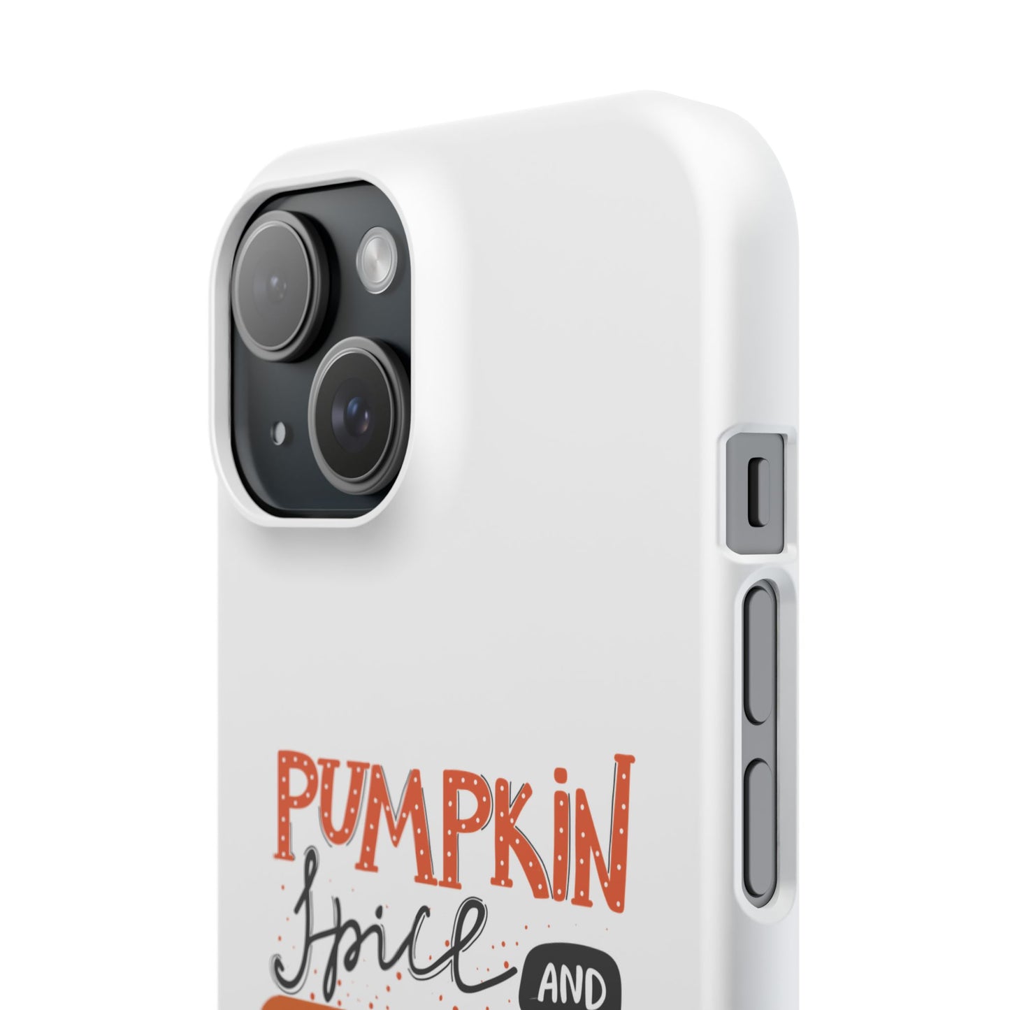 Pumpkin Spice & Referrals Phone Case