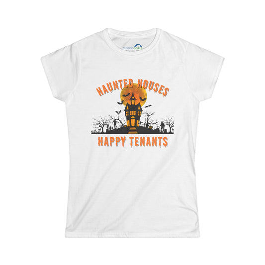 "Haunted Houses - Happy Tenants" Women's Softstyle Tee