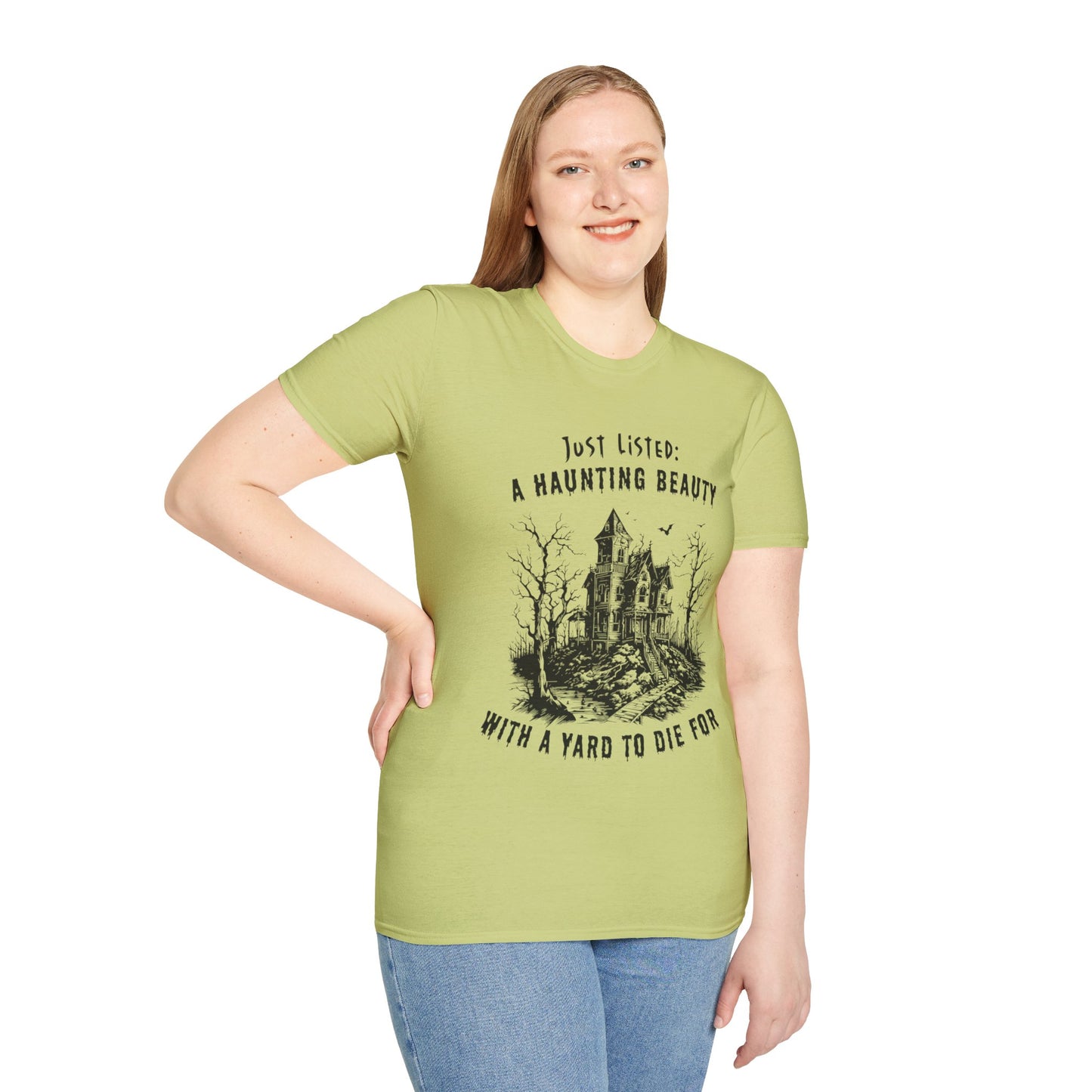 "Just Listed: A Haunting Beauty - with a Yard to Die For" Unisex Soft-Style T-Shirt