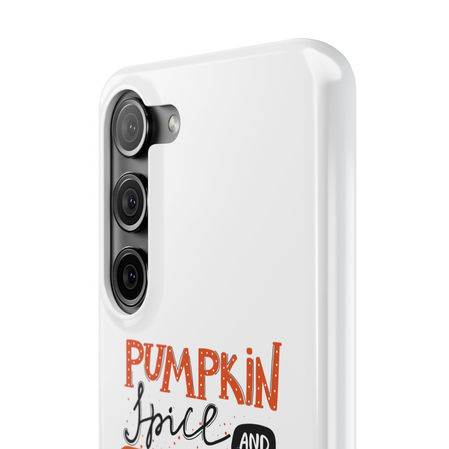 Pumpkin Spice & Referrals Phone Case