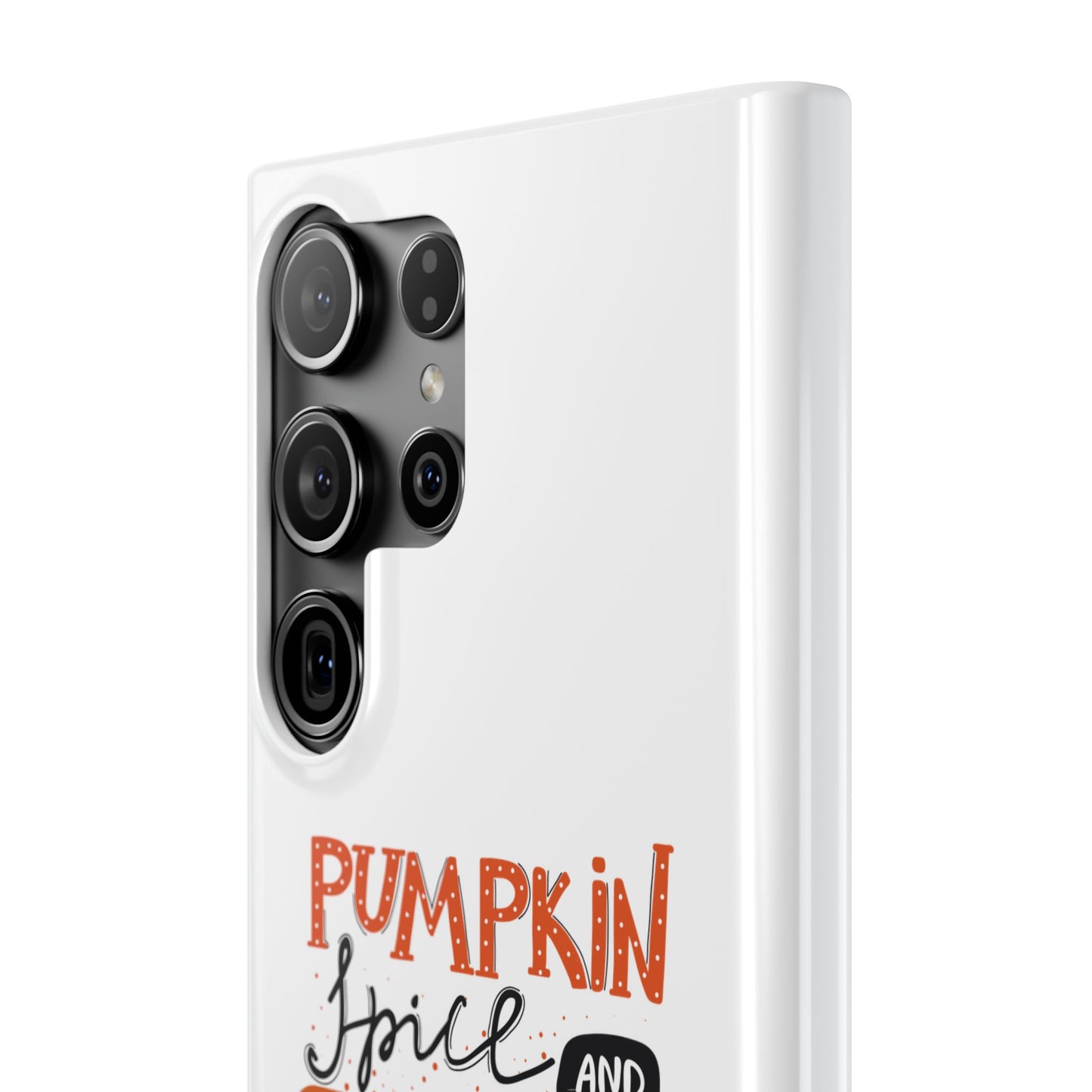 Pumpkin Spice & Referrals Phone Case