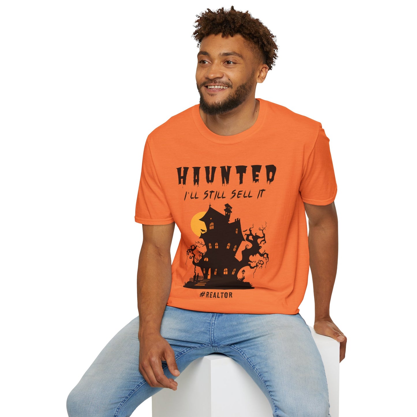 "Haunted? - I'll Still Sell It - #Realtor" Unisex Soft-Style T-Shirt