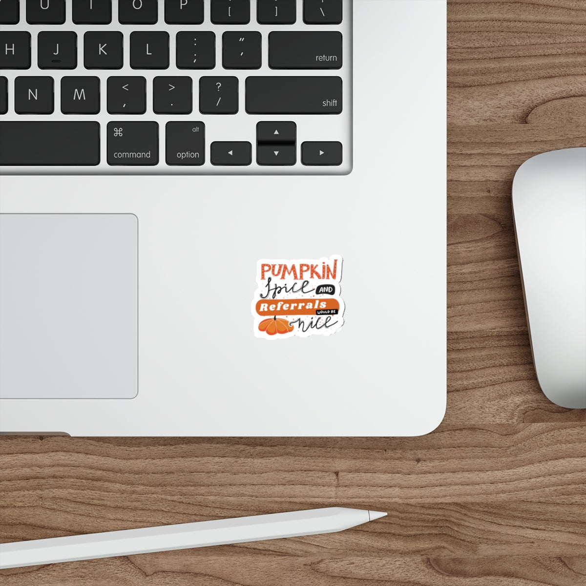 Pumpkin Spice & Referrals Die-Cut Stickers