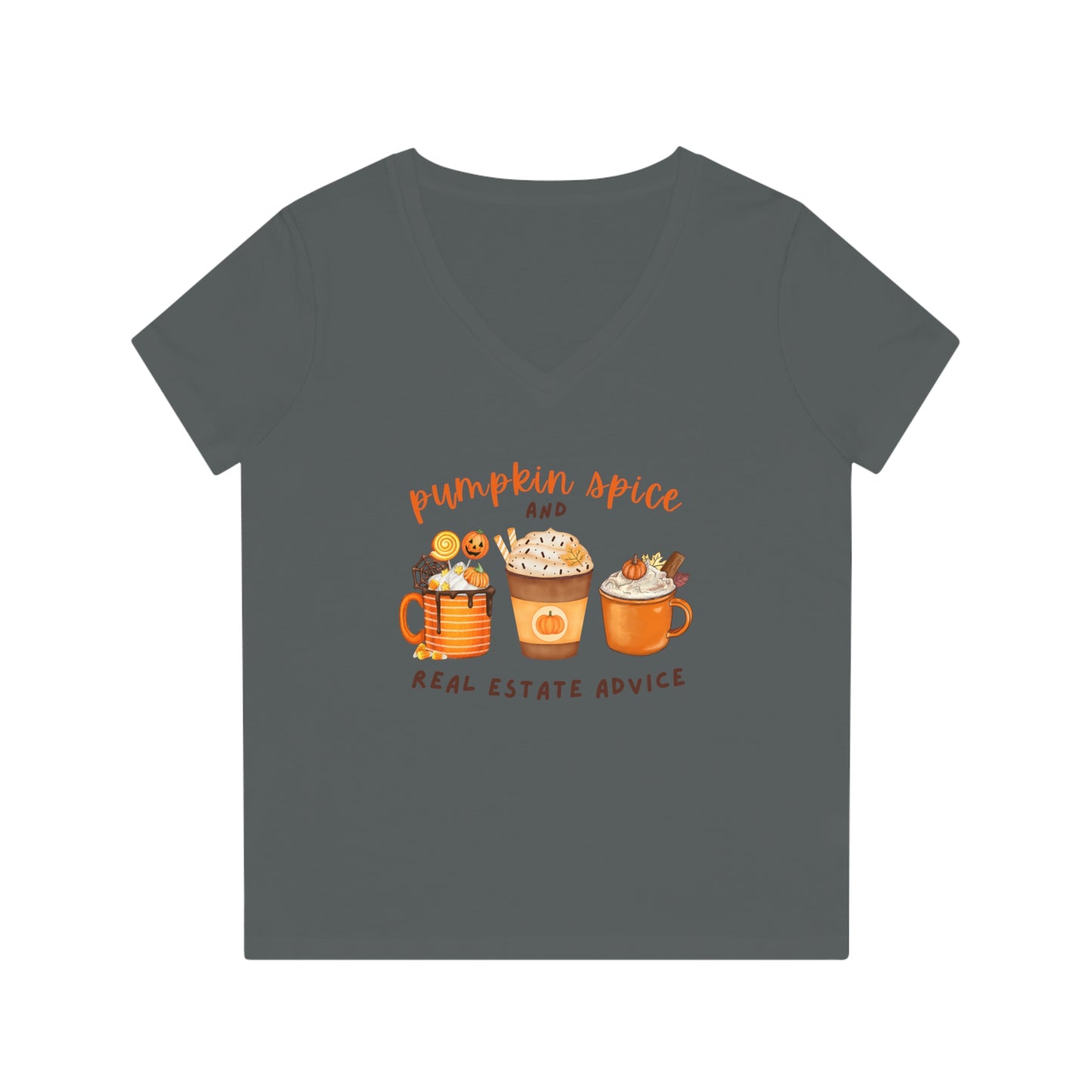 "Pumpkin Spice and Real Estate Advice" Women's Organic V-Neck T-Shirt - Real Estate Marketing Apparel