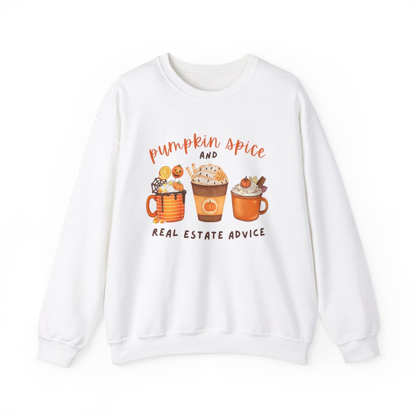 Pumpkin Spice and Real Estate Advice Crewneck Sweatshirt