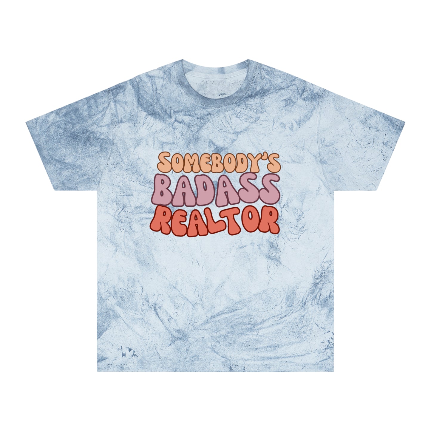 Somebody's Realtor Unisex Color Blast T-Shirt