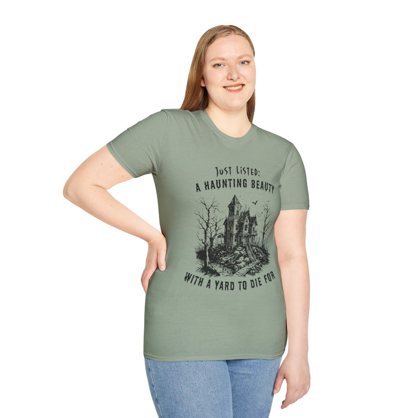 "Just Listed: A Haunting Beauty - with a Yard to Die For" Unisex Soft-Style T-Shirt