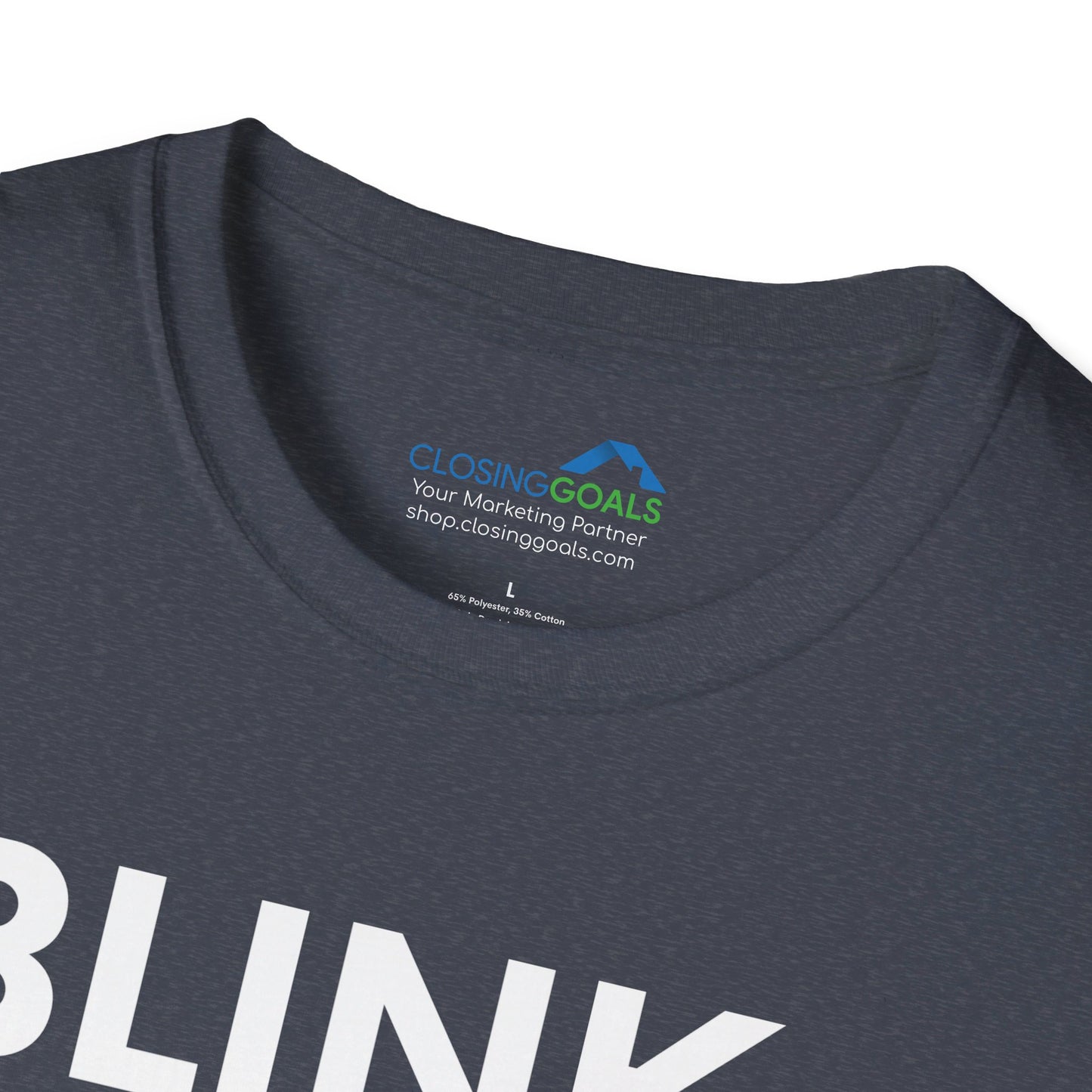 Blink for a Realtor - Unisex Softstyle T-Shirt