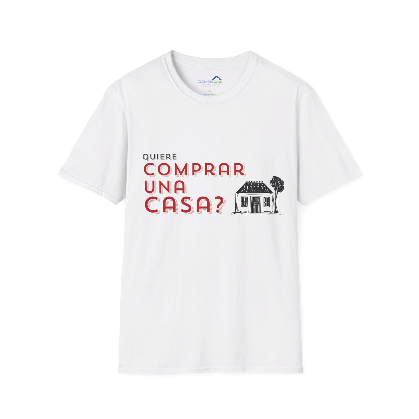 Comprar Una Casa (2) Unisex Softstyle T-Shirt