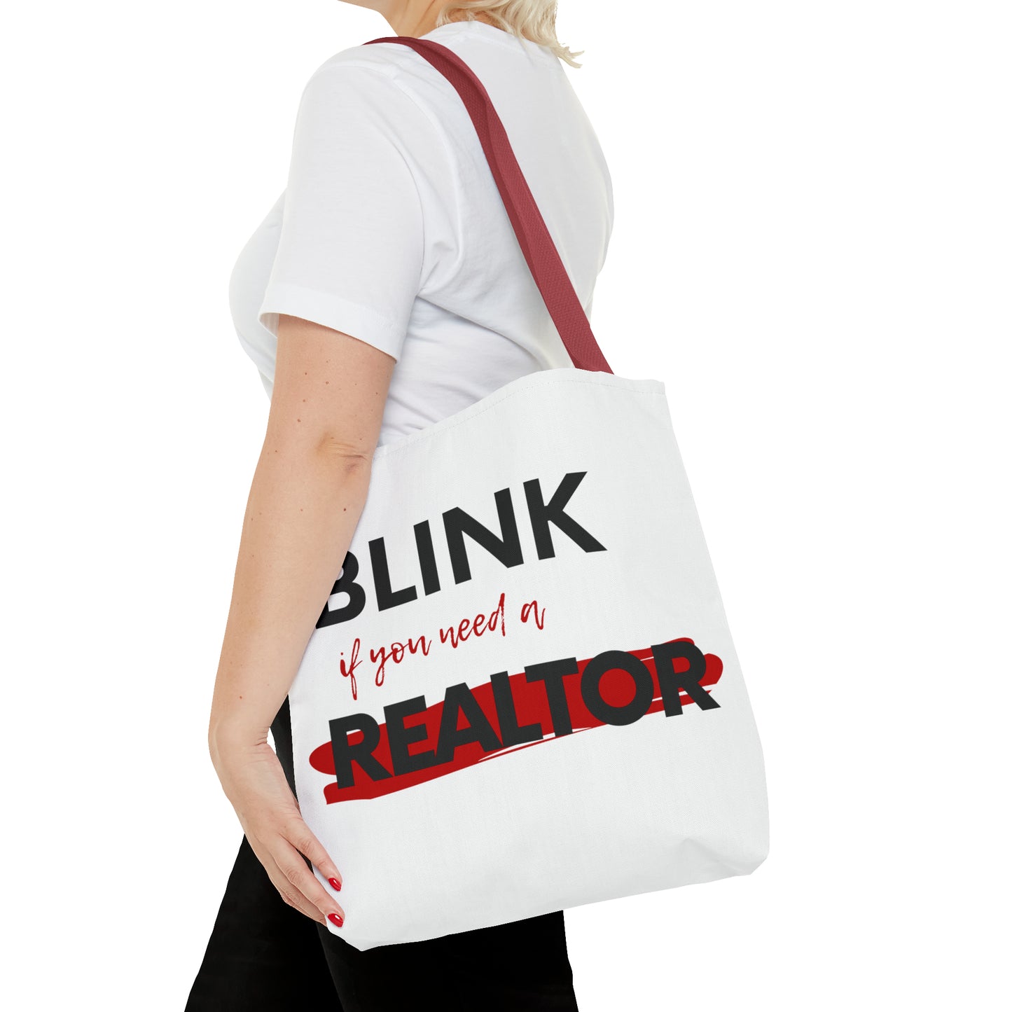 Blink for a Realtor Tote Bag