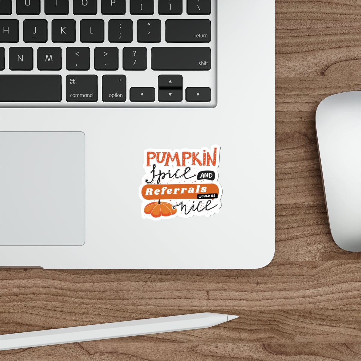 Pumpkin Spice & Referrals Die-Cut Stickers